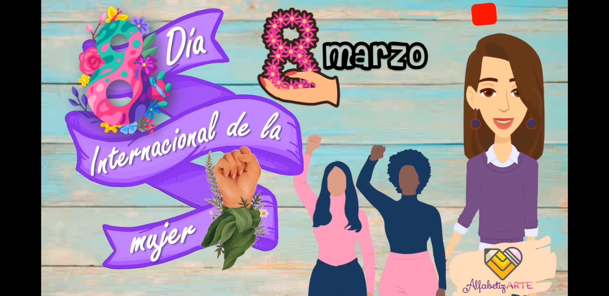 DIA INTERNACIONAL DE LA MUJER